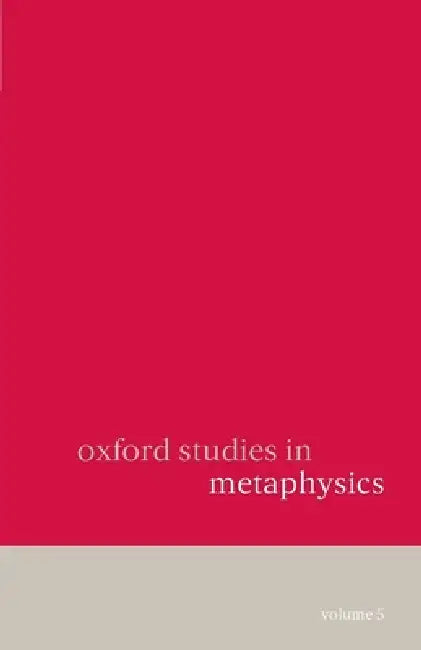 Oxford Studies in Metaphysics (English, Dean Zimmerman)