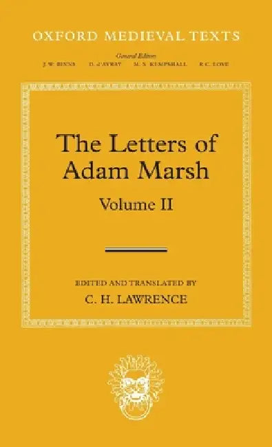 Letters of Adam Marsh, Volume 2 (English, C. H. Lawrence)