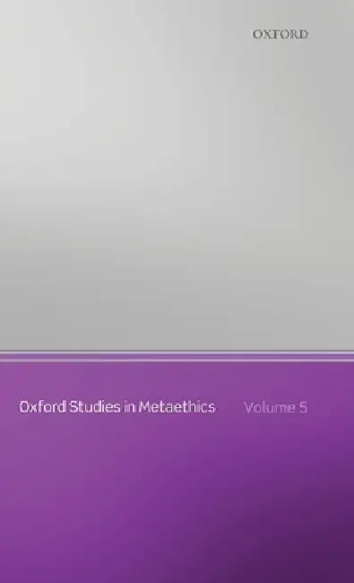 Oxford Studies in Metaethics (English, Russ Shafer-Landau)