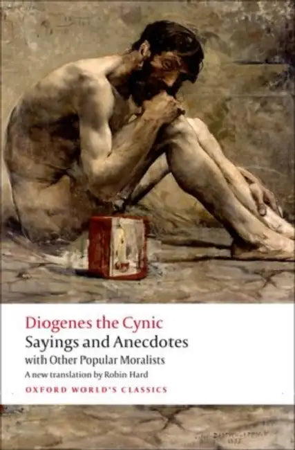 Sayings and Anecdotes (English, Diogenes)