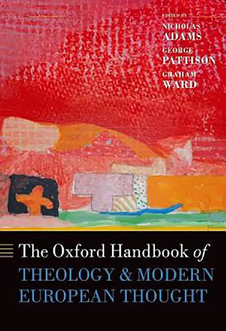 The Oxford Handbook Of Theology And Modern European Thought (English, Adams Et Al)