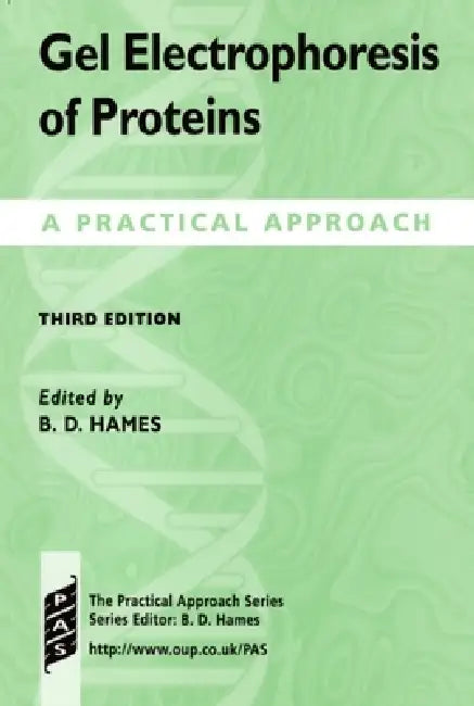 Gel Electrophoresis of Proteins (English, B. David Hames | D. Rickwood | Hames)