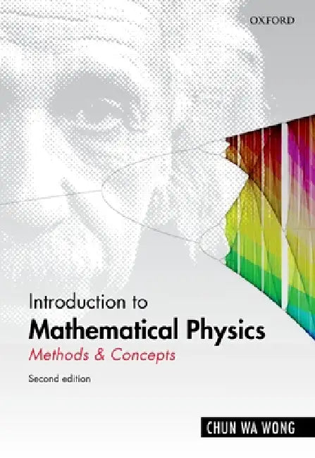 Introduction to Mathematical Physics (English, Chun Wa Wong)