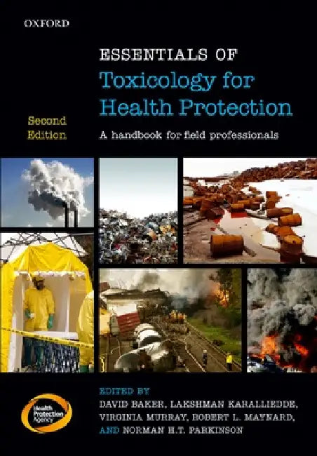 Essentials of Toxicology for Health Protection (English, David Baker | Lakshman Karalliedde | Virginia Murray)