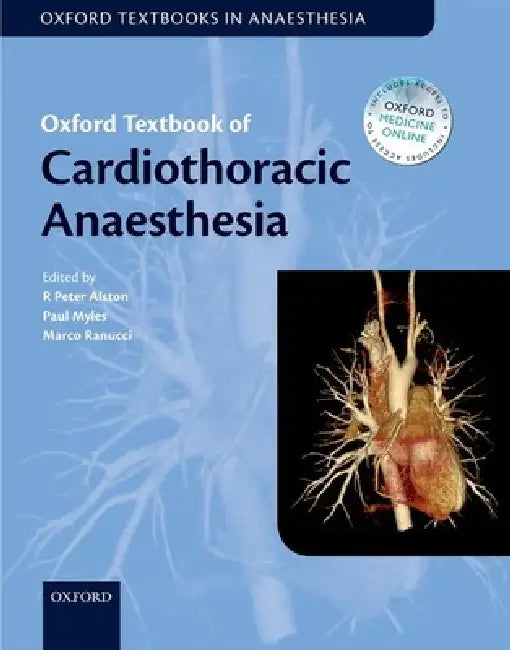 Oxford Textbook of Cardiothoracic Anaesthesia (English, R. Peter Alston)
