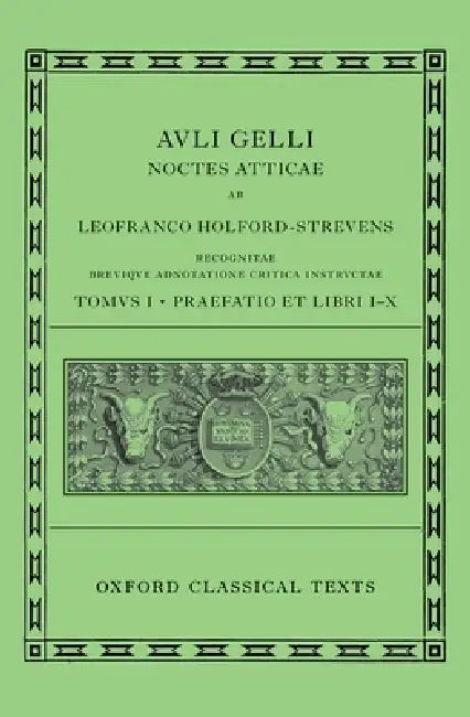 Aulus Gellius (English, Leofranc Holford-Strevens)