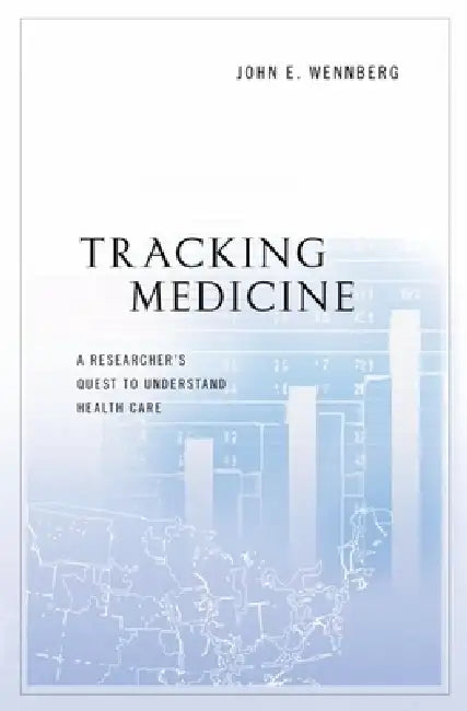 Tracking Medicine C (English, Wennberg)