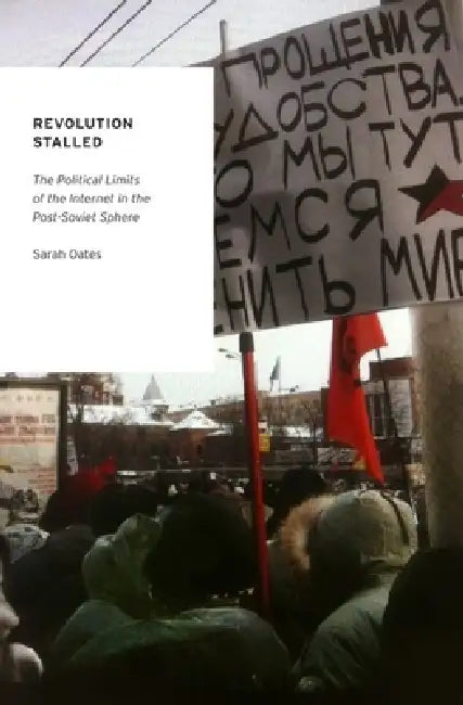 Revolution Stalled (English, Sarah Oates)