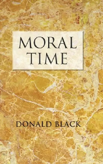 Moral Time (English, Donald Black)