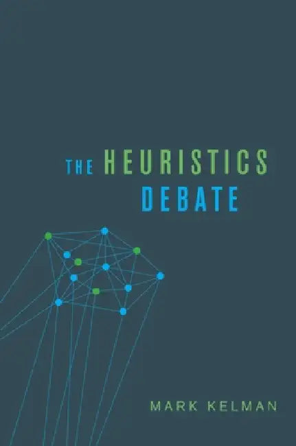 Heuristics Debate (English, Mark Kelman)