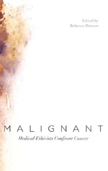 Malignant (English, Rebecca Dresser)