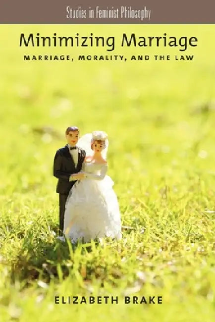 Minimizing Marriage (English, Elizabeth Brake)