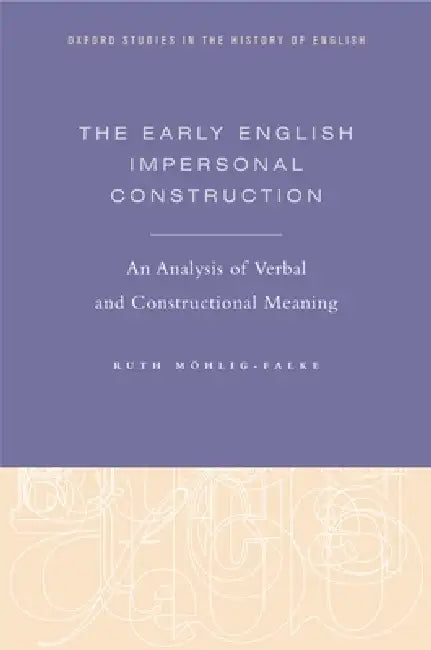 Early English Impersonal Construction (English, Ruth Mohlig-Falke)