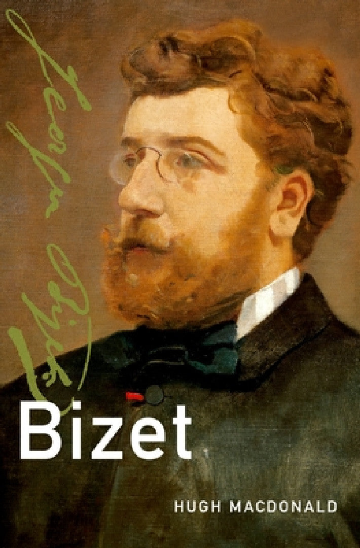 Bizet (English, Hugh MacDonald)