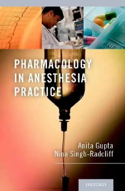 Pharmacology in Anesthesia Practice (English, Anita Gupta)