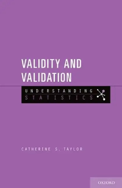 Validity and Validation (English, Catherine S. Taylor)
