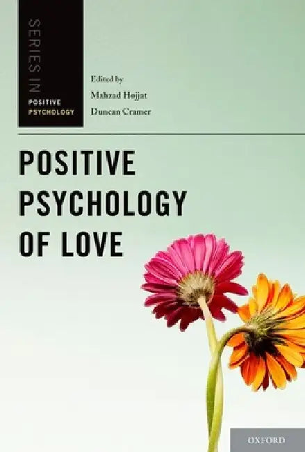 Positive Psychology of Love (English, M. Hojjat | Duncan Cramer)