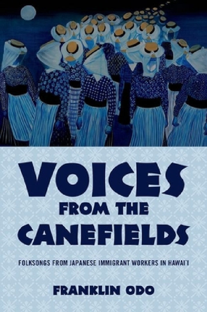 Voices from the Canefields (English, Franklin Odo)