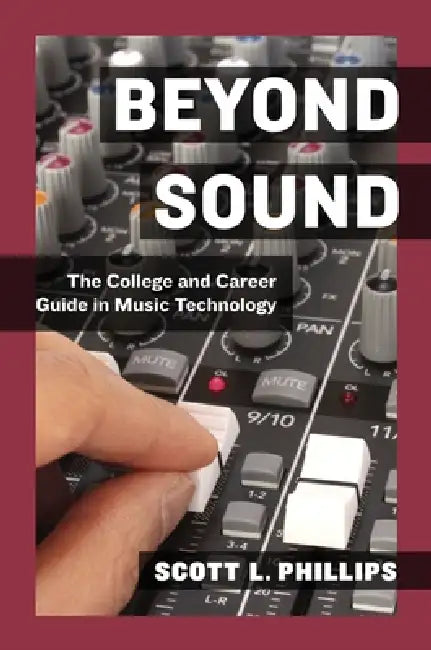 Beyond Sound (English, Scott L. Phillips)