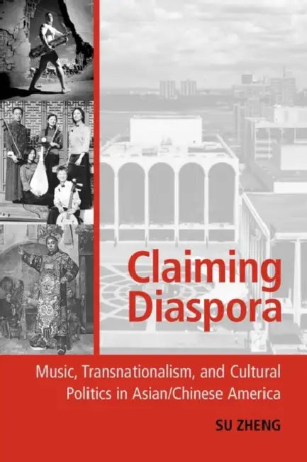 Claiming Diaspora (English, Su Zheng)
