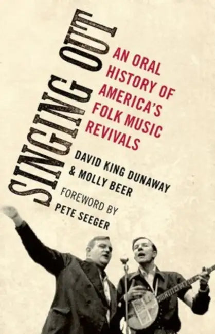 Singing Out (English, David King Dunaway | Molly Beer)