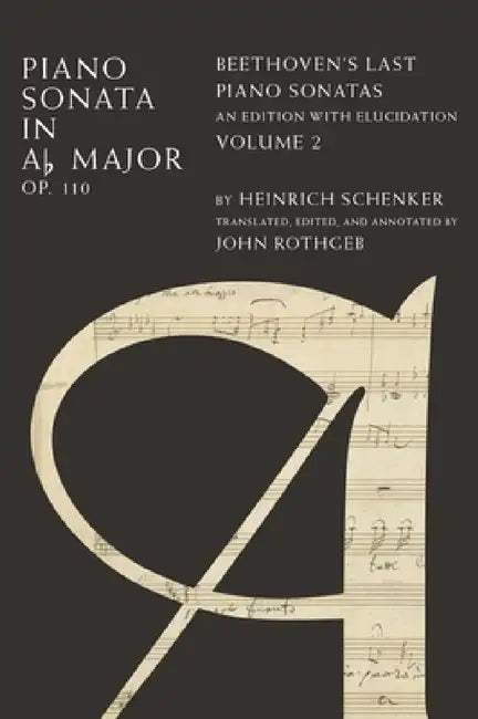Piano Sonata in Ab, Op. 110 Vol 2 C (English, Rothgeb)