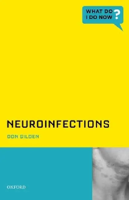 Neuroinfections (English, Donald H. Gilden)