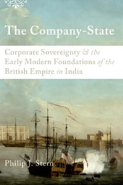 The Company-State (English, Philip J. Stern)