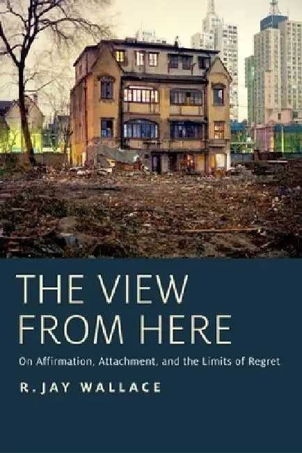 View from Here (English, R. Jay Wallace)