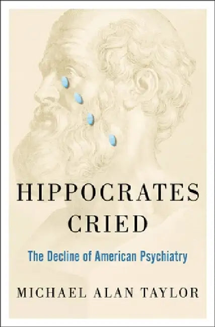 Hippocrates Cried (English, Michael A. Taylor)