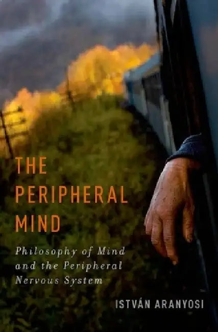 Peripheral Mind (English, István Aranyosi)