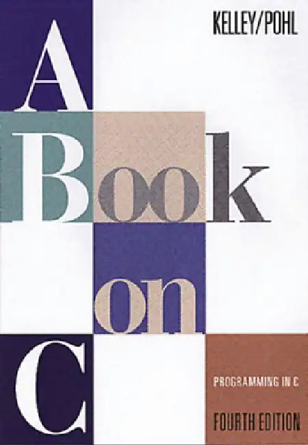 A Book on C (English, Al Kelley | Ira Pohl)