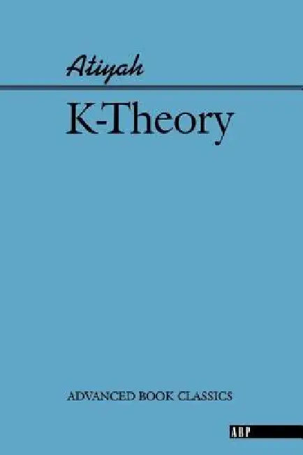 K-theory (English, Michael Atiyah)