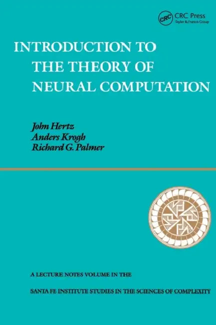 Introduction to the Theory of Neural Computation (English, John A. Hertz | Anders S. Krogh | Richard G. Palmer)