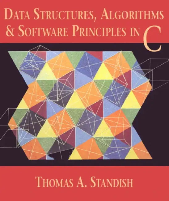 Data Structures, Algorithms, and Software Principles in C (English, Thomas Standish)