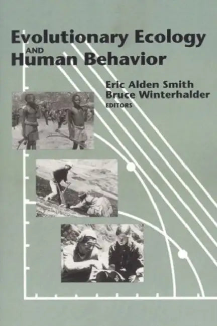 Evolutionary Ecology and Human Behavior (English, Smith Eric Alden)