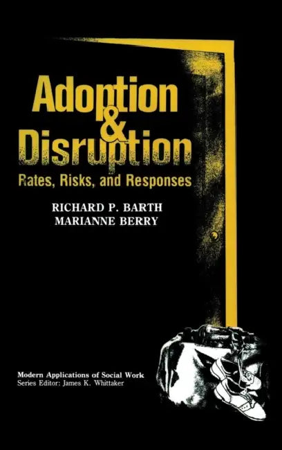 Adoption and Disruption (English, Richard P. Barth | Marianne Berry)