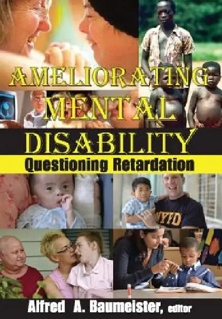 Ameliorating Mental Disability (English, Alfred A. Baumeister)