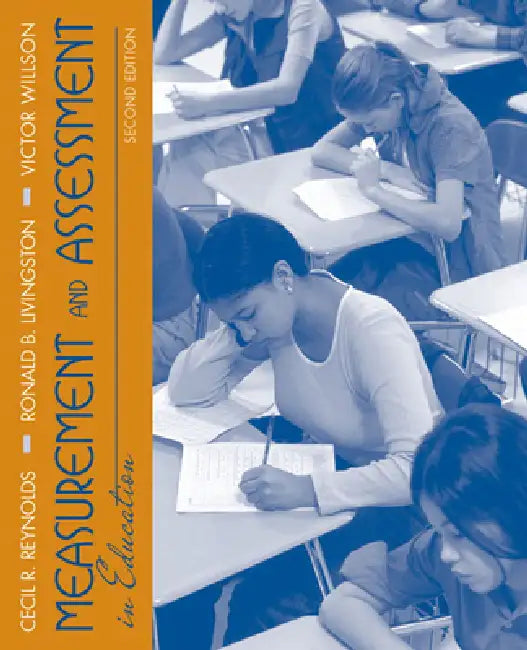 Measurement and Assessment in Education (English, Cecil Reynolds | Ronald Livingston | Victor Willson)