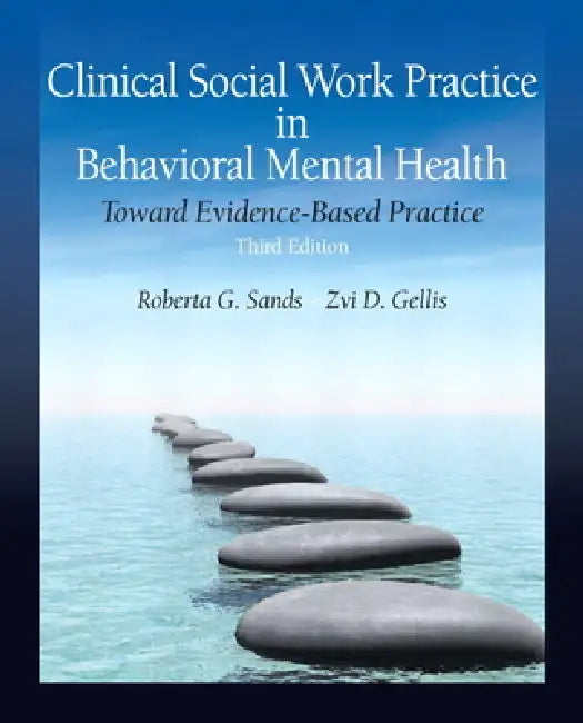 Clinical Social Work Practice in Behavioral Mental Health (English, Roberta Sands | Zvi Gellis)