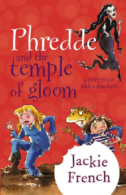 Phredde and the Temple of Gloom (English, Jackie French)