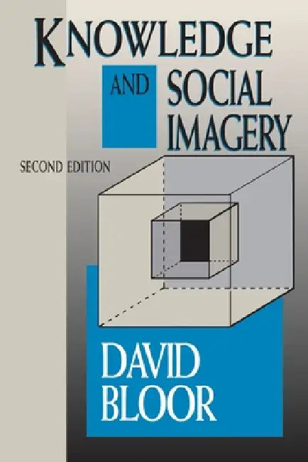 Knowledge and Social Imagery (English, David Bloor)