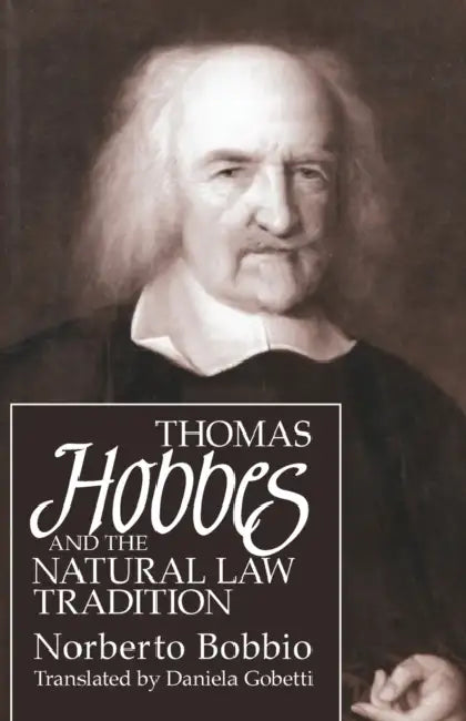 Thomas Hobbes and the Natural Law Tradition (English, Norberto Bobbio)