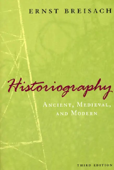 Historiography (English, Ernst Breisach)