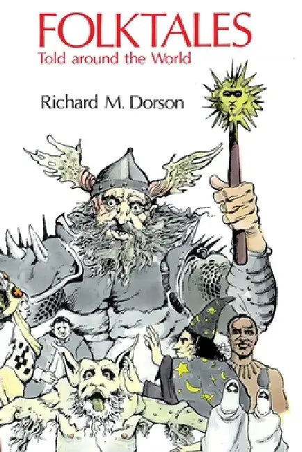 Folktales Told Around the World (English, Richard M. Dorson)