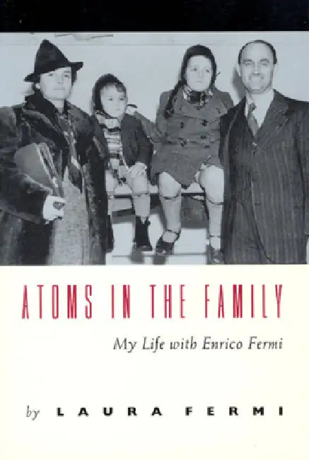 Atoms in the Family (English, Laura Fermi)