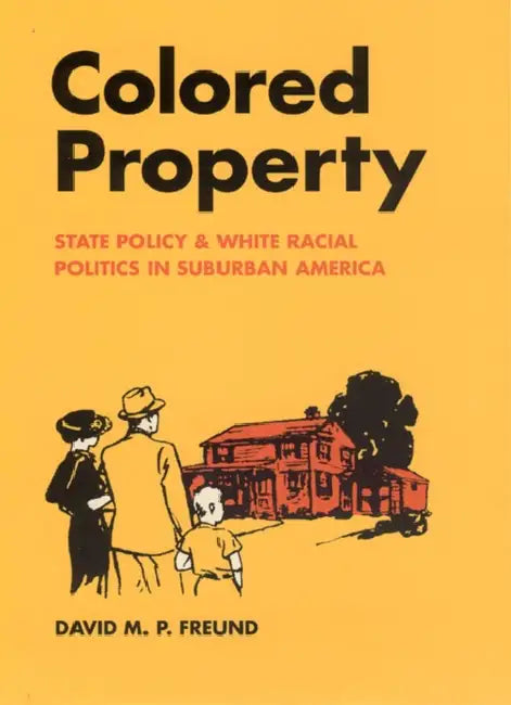 Colored Property (English, David M. P. Freund)