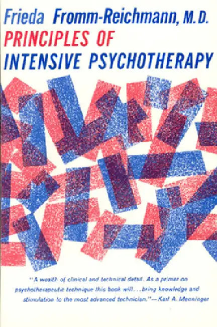 Principles of Intensive Psychotherapy (English, Frieda Fromm-Reichmann)