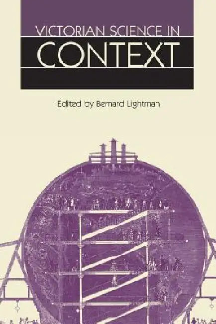 Victorian Science in Context (English, Bernard Lightman)
