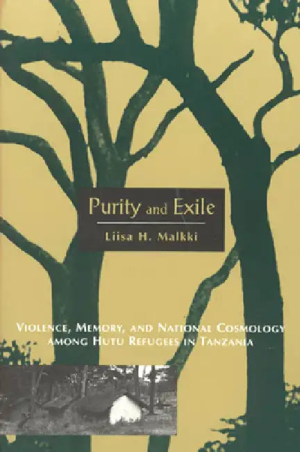 Purity and Exile (English, Liisa H. Malkki)